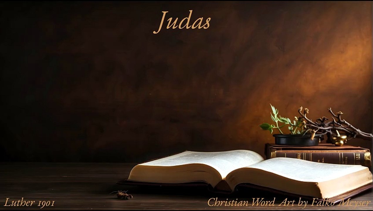 Die Bibel am Freitag, dem 21. August 2026 - Judas