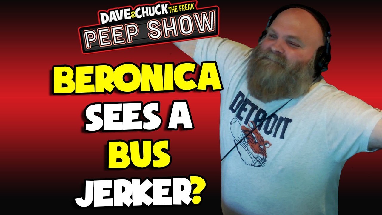 Beronica Sees a Bus Jerker?