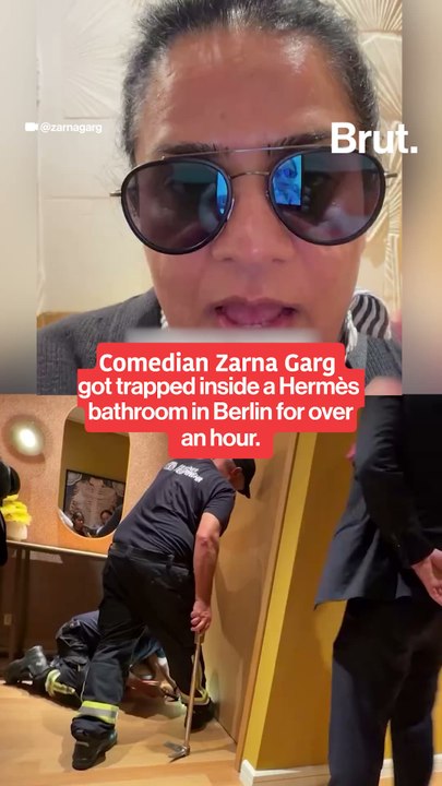 Comedian Zarna Garg trapped inside Hermes bathroom