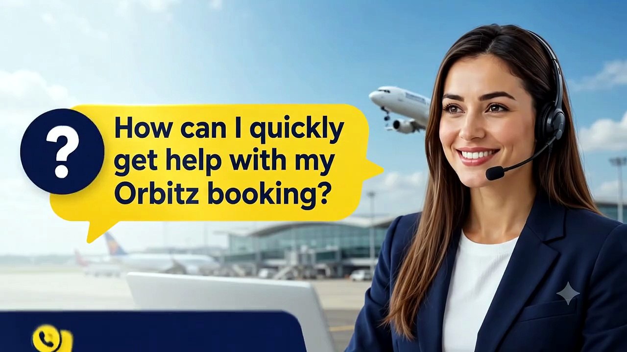Orbitz® Customer Service Complete Guide ➢ Step-by-Step Help & Support Explained