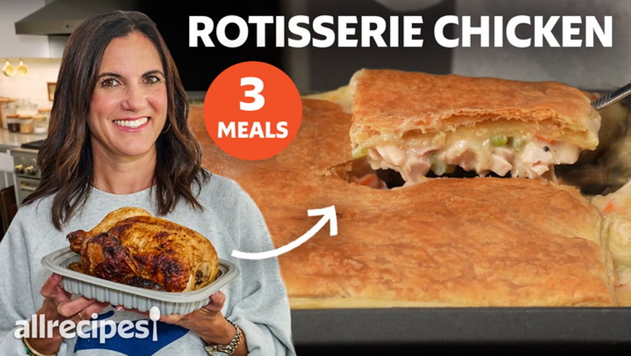 3 Easy Weeknight Dinner Recipes from 1 Rotisser...