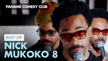 Best of Nick Mukoko vol.8 - Paname Comedy Club