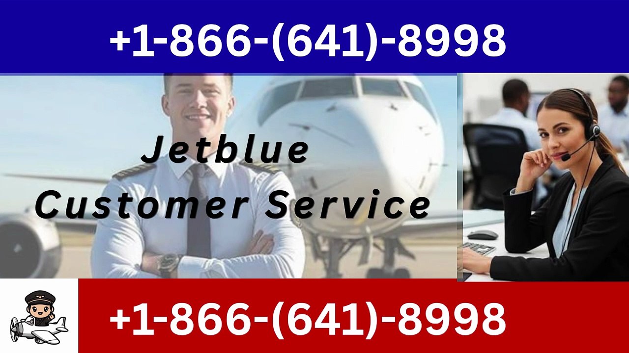 {Jetblue} ™ Customer Service Official Guide ||...