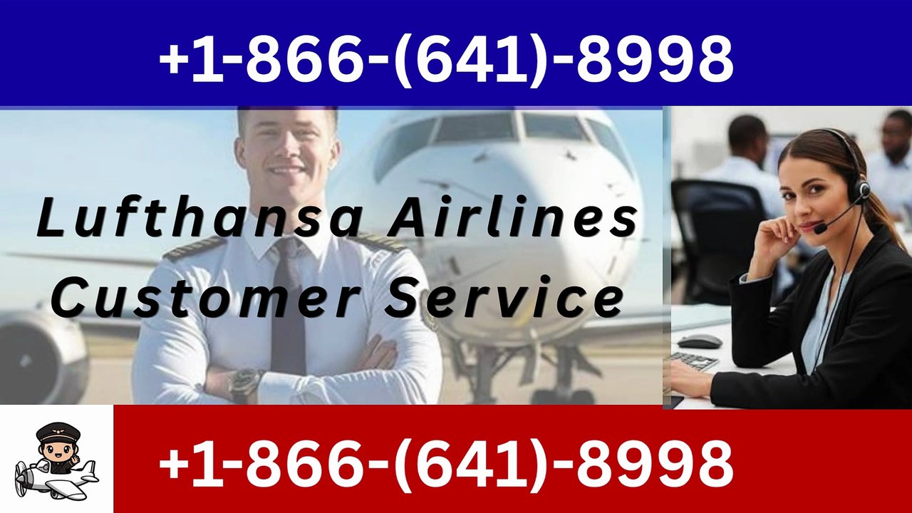 {Lufthansa Airlines} ™ Customer Service Officia...