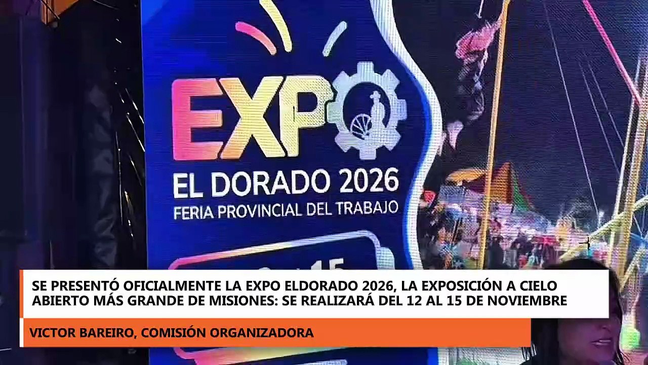 Presentaron oficialmente la Expo Eldorado 2026