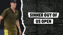 Injured Sinner out of US Open