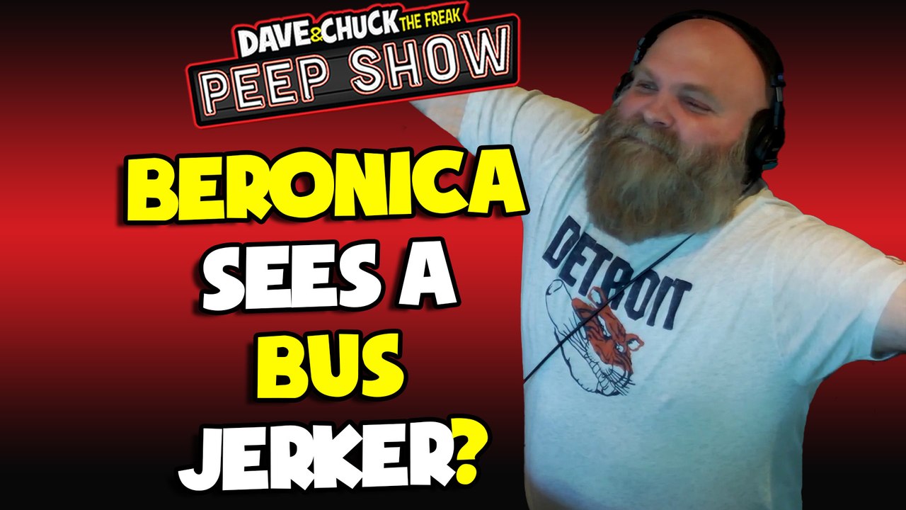 Beronica Sees a Bus Jerker?