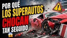 ¿Por qué los superdeportivos se accidentan tanto?