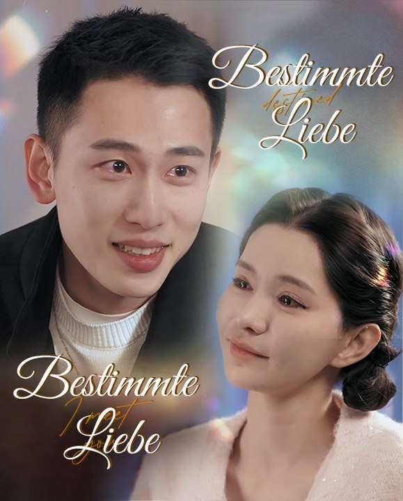 Bestimmte liebe | komplette serie | short drama deutsch