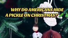 Why Do People Hide a Pickle on the Christmas Tree? 🥒🎄