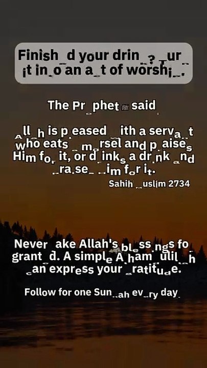 Finished Your Drink? Don't Forget This Sunnah 🤍