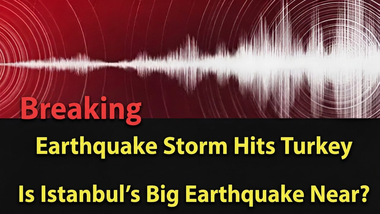 Breaking: Earthquake Swarm Hits Turkey and Ista...