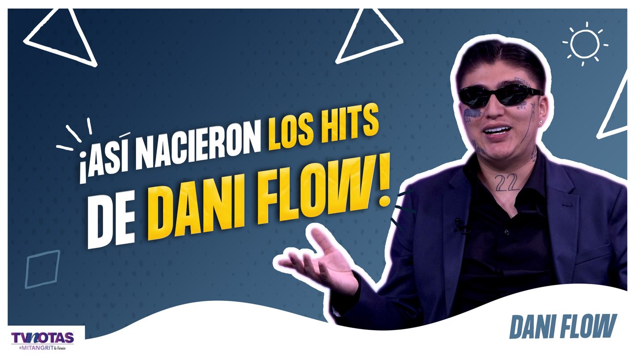 Dani Flow revela cómo nacieron “Reguetón Champán” y “Martillazo”