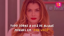 POR VOCÊ: A VILÃ DE ALINNE MORAES