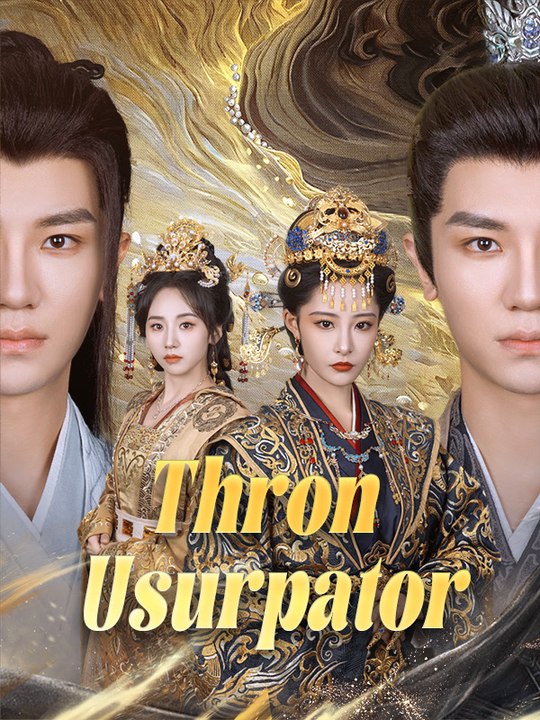 Thron usurpator | komplette serie | short drama deutsch