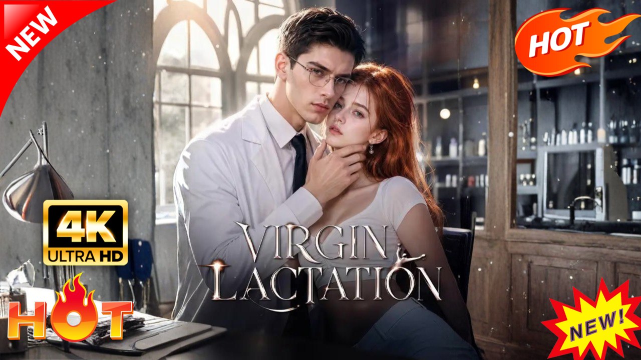 Virgin Lactation Hot Drama