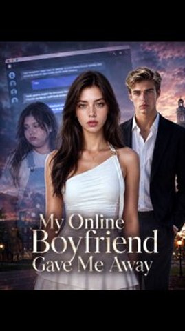 [ENGSUB] My Online Boyfriend Gave Me Away