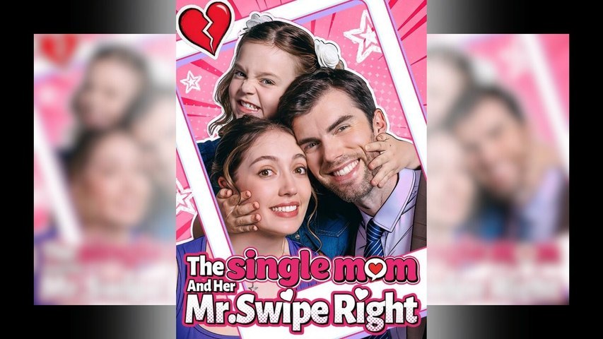 The Single Mom and Her Mr. Swipe Right