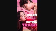 Rules For Dating Trash - Full Movie