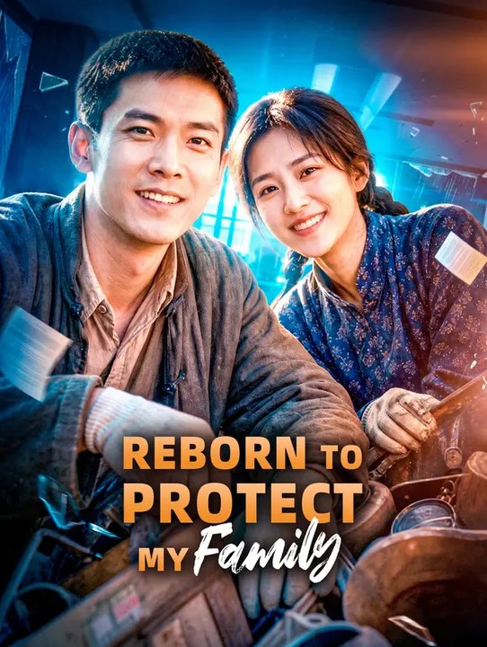 Reborn To Protect My Family | Komplette Serie | Short Drama Deutsch
