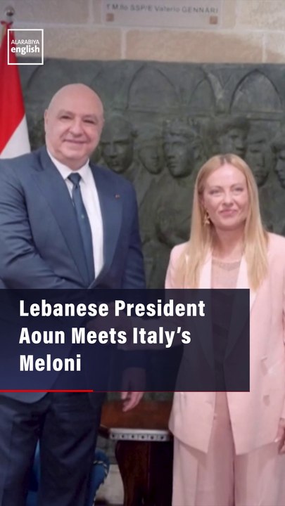 Lebanese President Aoun Meets Italy’s Meloni