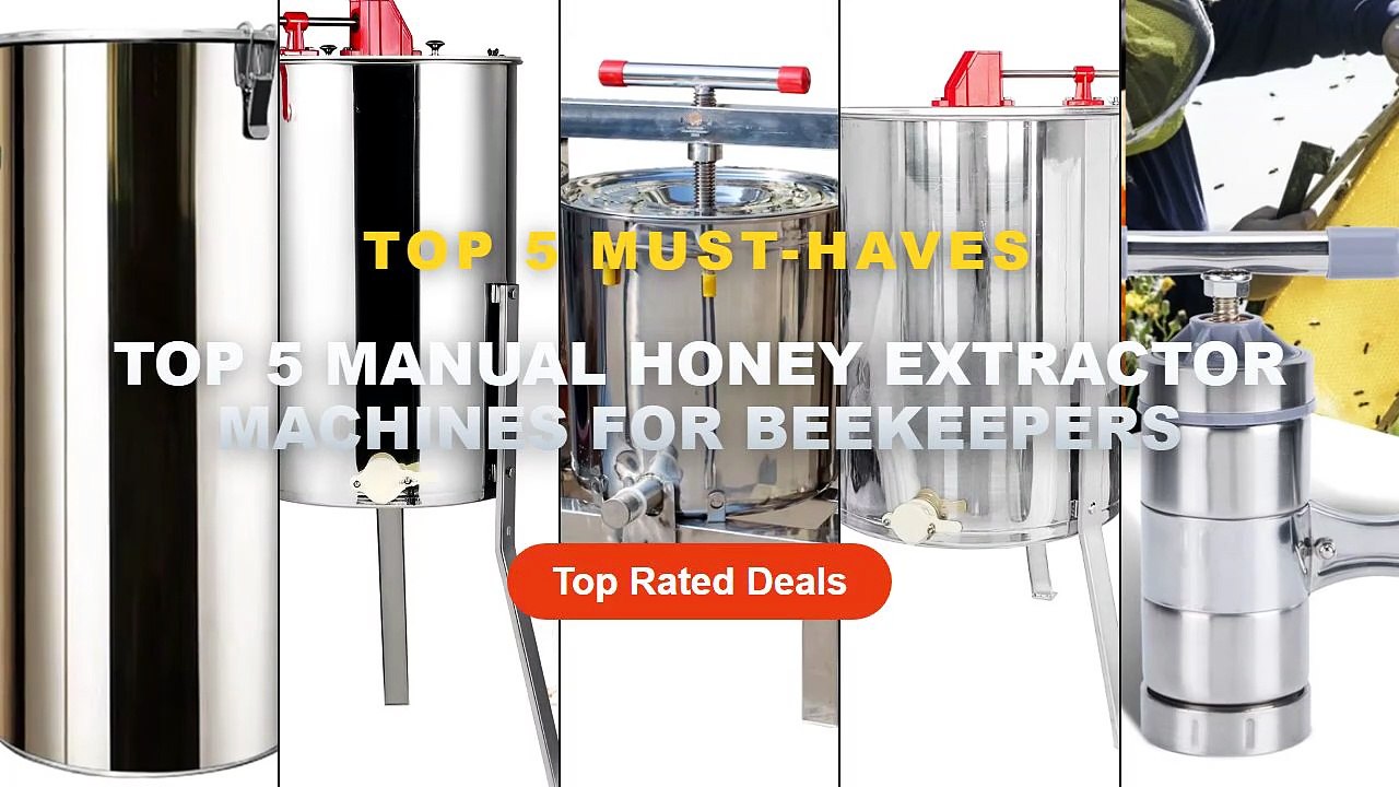 Amazing Top 5 Manual Honey Extractor Machines F...