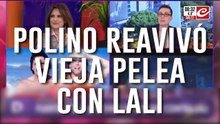 Los detalles desconocidos del enfrentamiento entre Polino y Lali