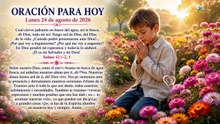 ORACIÓN PARA HOY  Lunes 24 de agosto de 2026