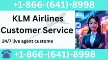KLM Airlines® Customer Service Complete Guide = Step-by-Step Help & Support 24/7 KLM Airlines