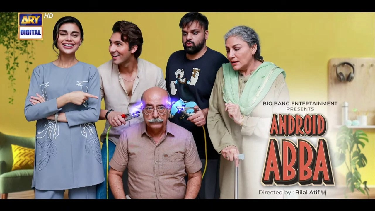 Android Abba - Eid Special -Telefilm-Shehroze Sabzwari- Aadi Adeal - 24th April 2023