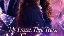 My Freeze. Their Tears. No Forgiveness | Family Betrayal Short Drama #AFR