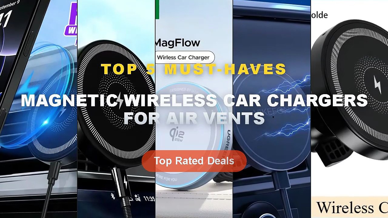 Best Magnetic Wireless Car Chargers For Air Ven...