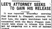 Friday, 4th July 1913 Lee’s Attorney Seeks to Gain His Release