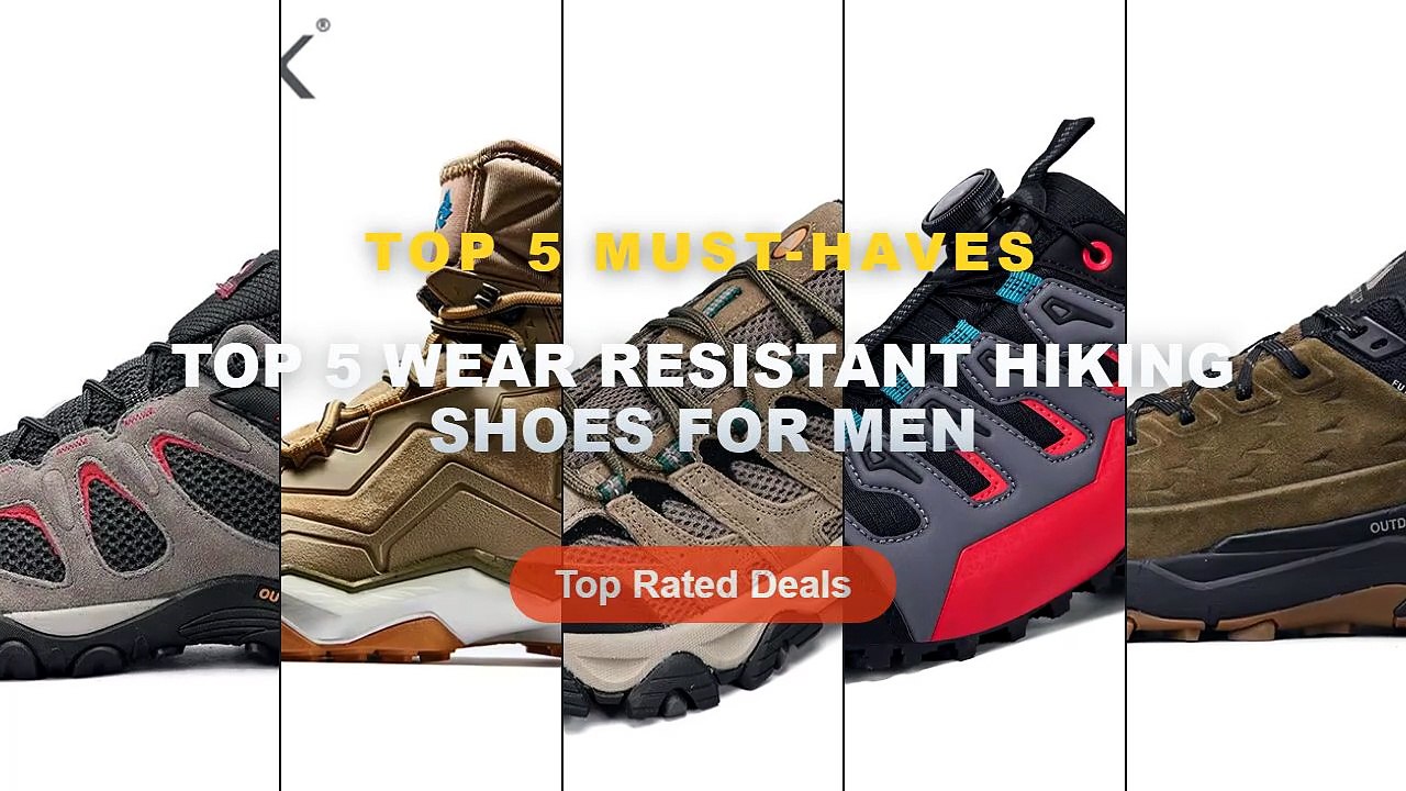 Amazing Top 5 Wear Resistant Hiking Shoes For M...