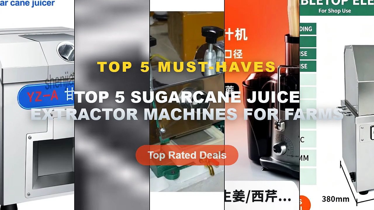 Best Top 5 Sugarcane Juice Extractor Machines F...