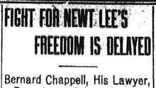 Saturday, 5th July 1913 Fight for Newt Lee’s Freedom is Delayed