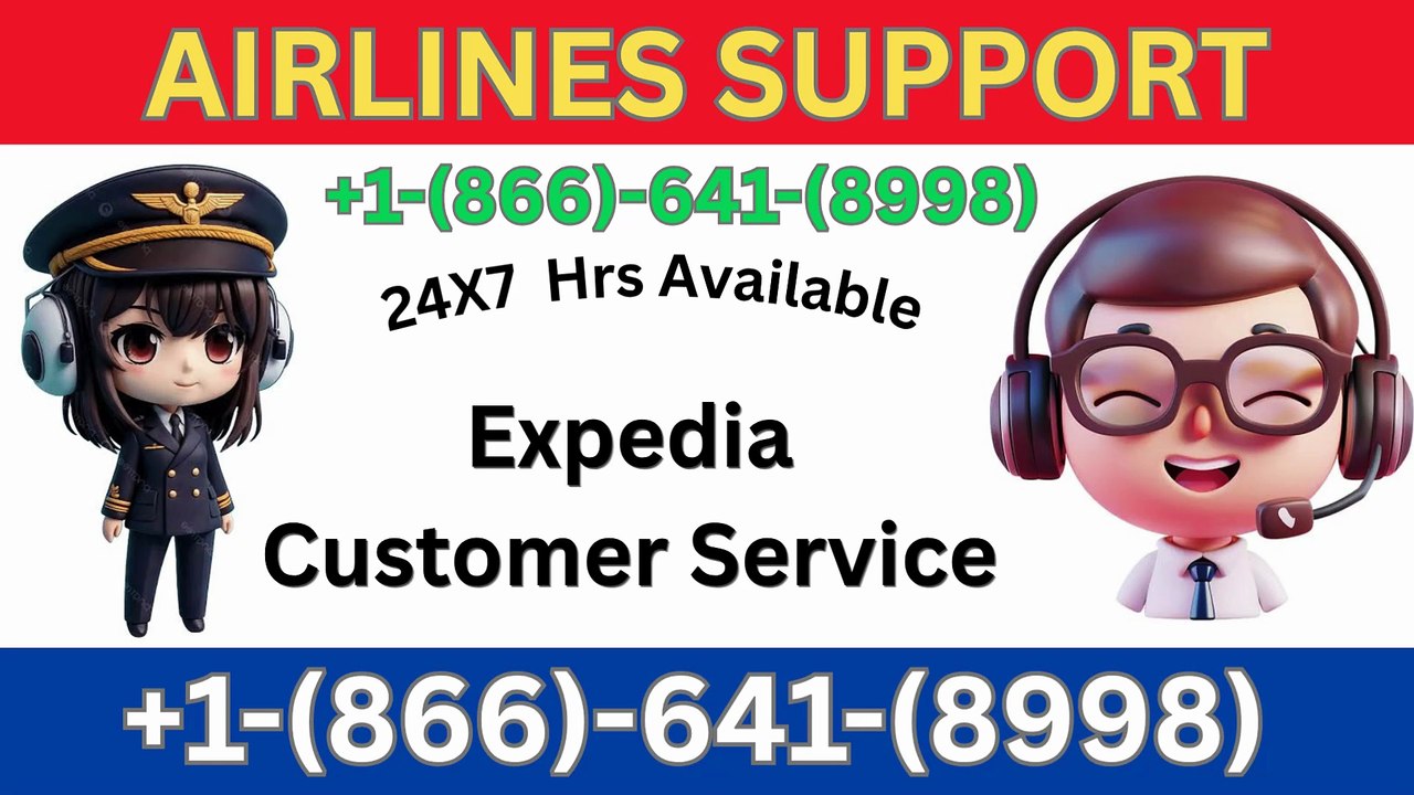 Expedia™ Support® Guide: Customer Service Optio...