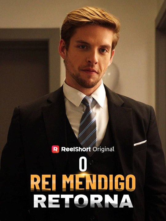 O Rei Mendigo Retorna - Parte 1/1 | Episodios 1-76