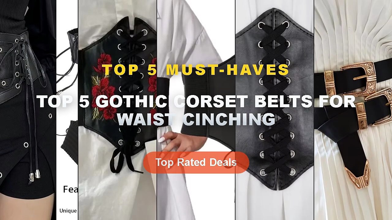 Don't Buy Top 5 Gothic Corset Belts For Waist C...