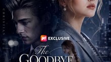 The Goodbye You'll Never Forget - Full Episode