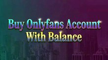 Risks and Safe Alternatives for Buy, An Onlyfans Account With Balance