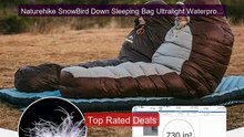 Naturehike SnowBird Down Sleeping Bag Ultralight Waterproof Mu... -- Hot Deal 2026 | Limited Offer!