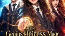 Missing Genius Heiress Mage Is Back to Expose Fakes -🧡🍏 🔥 (2026) - FULL ENGSUB | Reelshort Hot HD