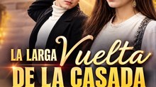 [Doblado] La Larga Vuelta de la Cascada - Heredera Secreta y Regreso Triunfal | Película Completa