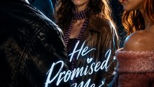 He Promised Me the World | Betrayal and Love Triangle Drama