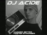 Daft Punk - Harder better faster stronger (Dj Acide remix)