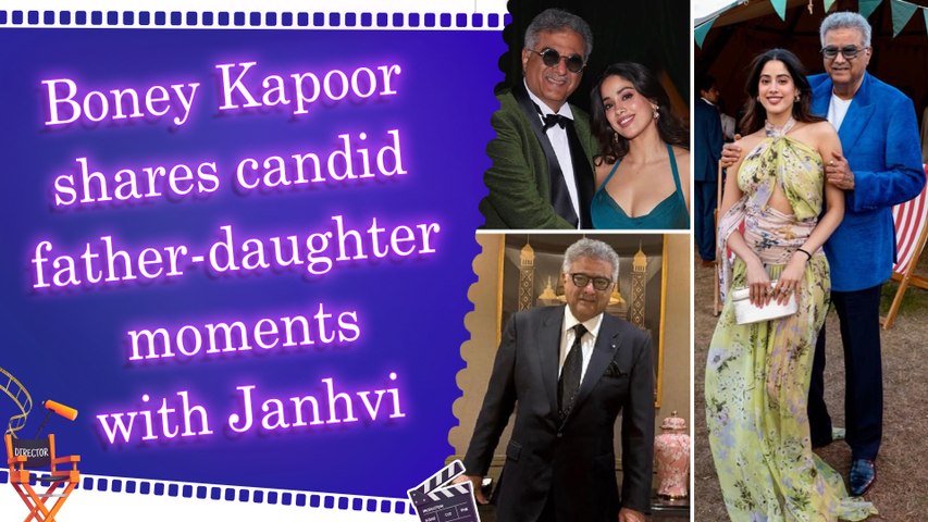 Boney Kapoor gives a glimpse of his signature style in pictures with daughter Janhvi Kapoor