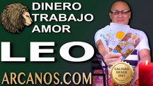 ♌ LEO: Dinero, Trabajo y Amor, del 23 al 29 de agosto de 2026 (Stuart de ARCANOS.COM)
