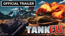 Tank Fu | Playtest Trailer