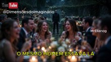 O Homem que apareceu em todas as fotos